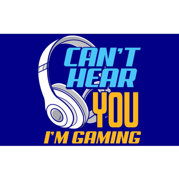 Can't Hear You I'm Gaming Funny Gamers Gamer Gift Bumper Sticker