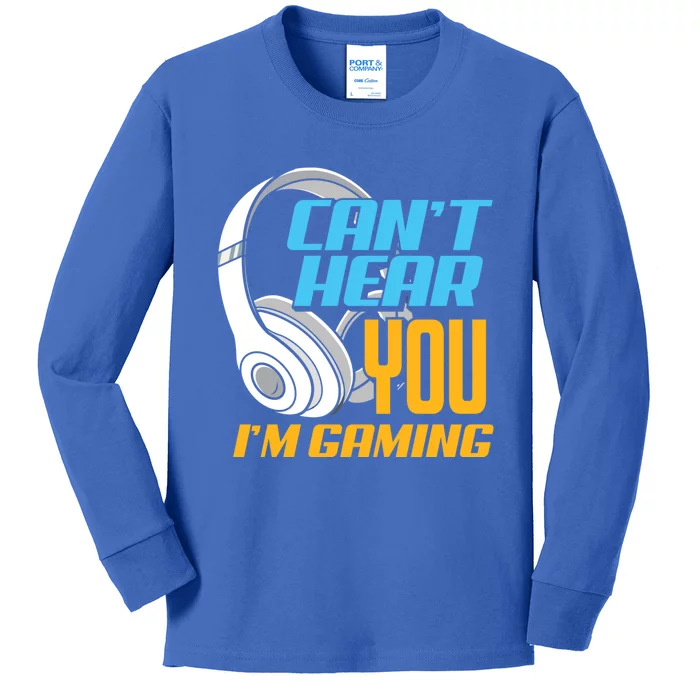 Can't Hear You I'm Gaming Funny Gamers Gamer Gift Kids Long Sleeve Shirt