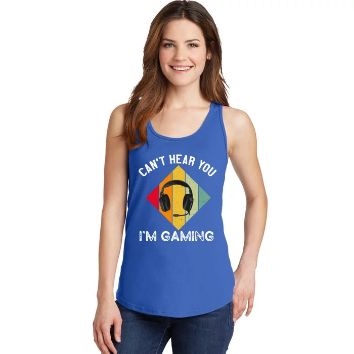 Can't Hear You I'm Gaming Funny Retro Vintage Gamer Funny Gift Ladies Essential Tank