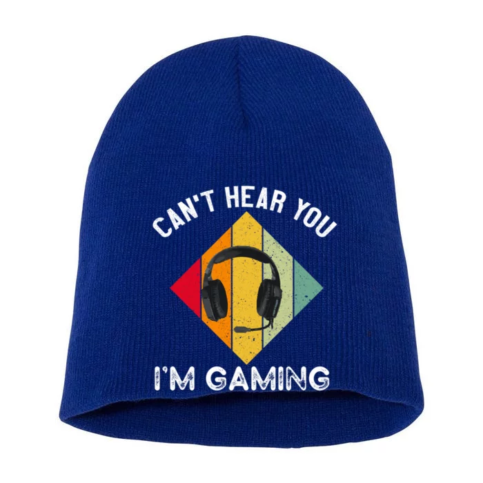 Can't Hear You I'm Gaming Funny Retro Vintage Gamer Funny Gift Short Acrylic Beanie