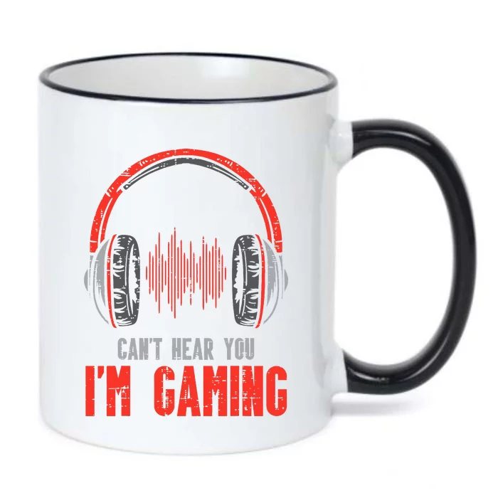 Cant Hear You Im Gaming Funny Gamer Black Color Changing Mug