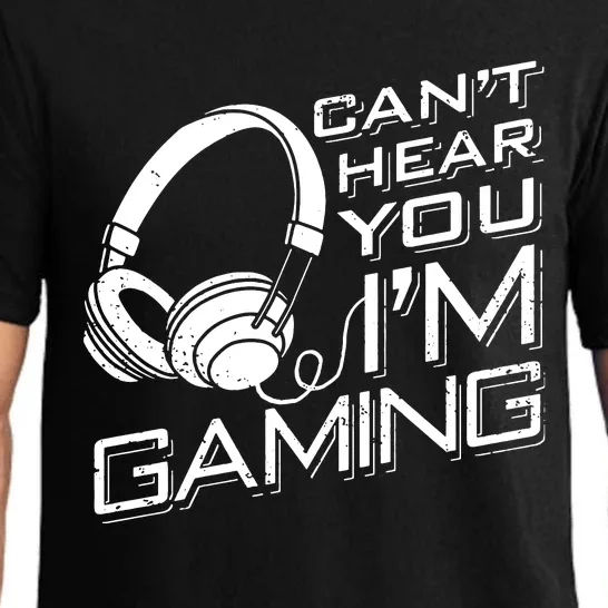 CanT Hear You IM Gaming Pajama Set