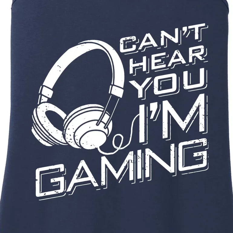 CanT Hear You IM Gaming Ladies Essential Tank