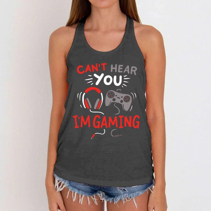 Cant Hear You Im Gaming Funny Gift For Gamers Women's Knotted Racerback Tank