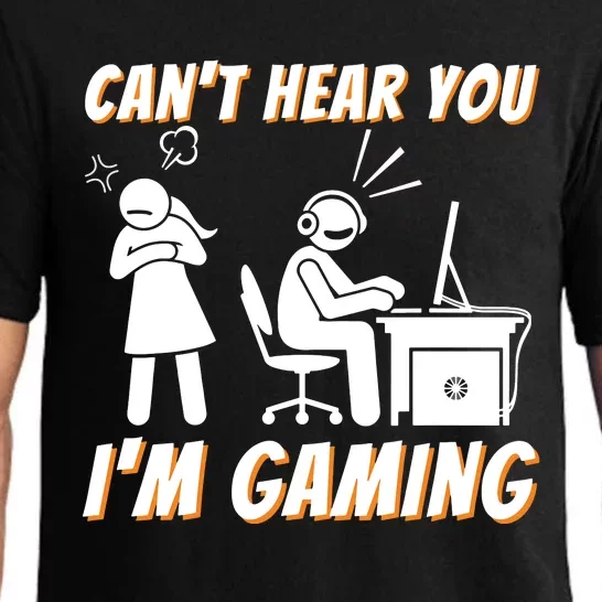 Cant Hear You Im Gaming Funny Video Game Gamer Humor Pajama Set