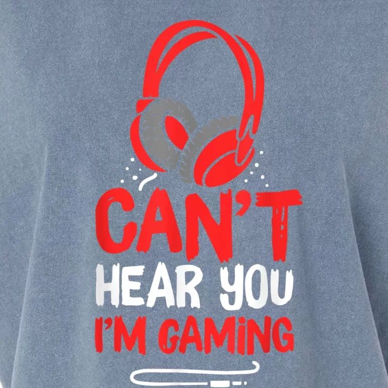 Cant Hear You Im Gaming Garment-Dyed Women's Muscle Tee