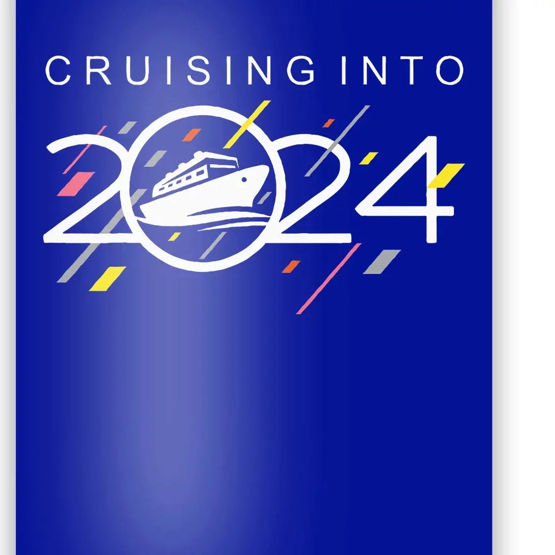 Cruising Into 2024  New Years Cruise  Family Cruise 2024 Poster