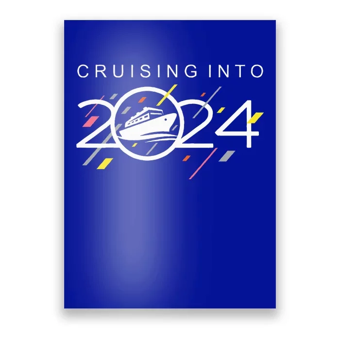 Cruising Into 2024  New Years Cruise  Family Cruise 2024 Poster