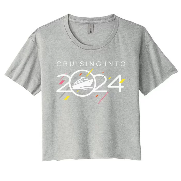 Cruising Into 2024  New Years Cruise  Family Cruise 2024 Women's Crop Top Tee