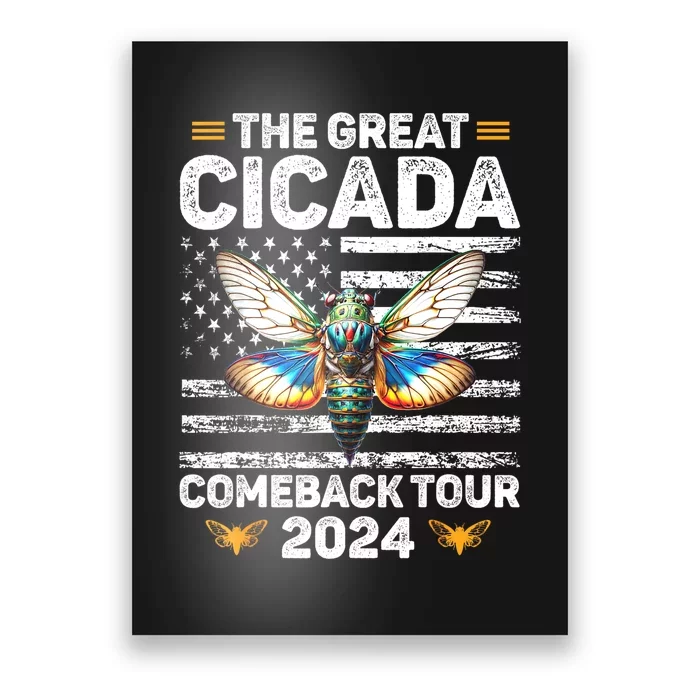 Cicada Invasion 2024 Great Cicada Come Back Tours 2024 Gift Poster