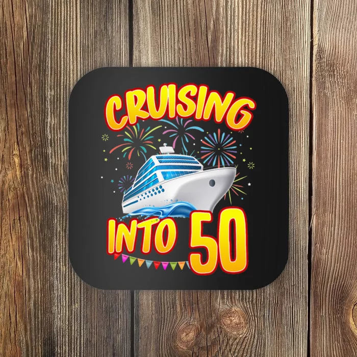 Cruising Into 50 Year Old Birthday Cruise 50th BDay Crew Coaster