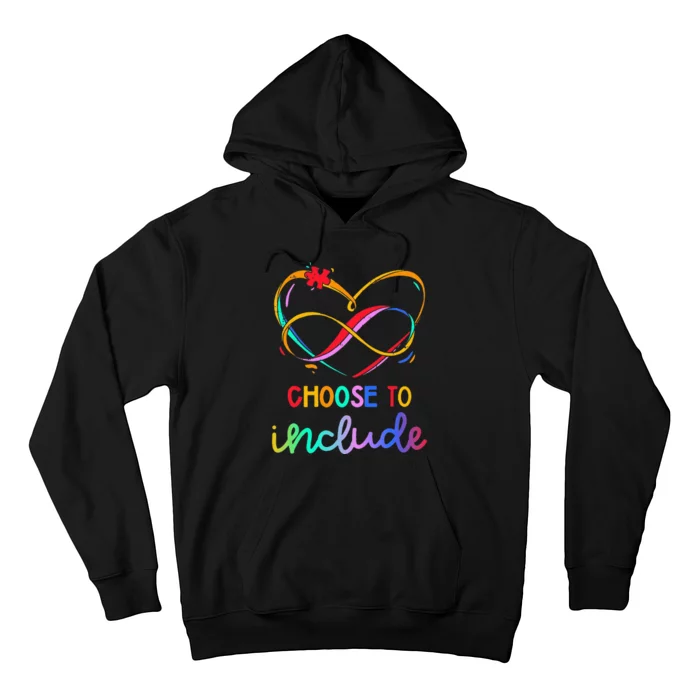 Choose Include Autism Day Teacher School Hoodie