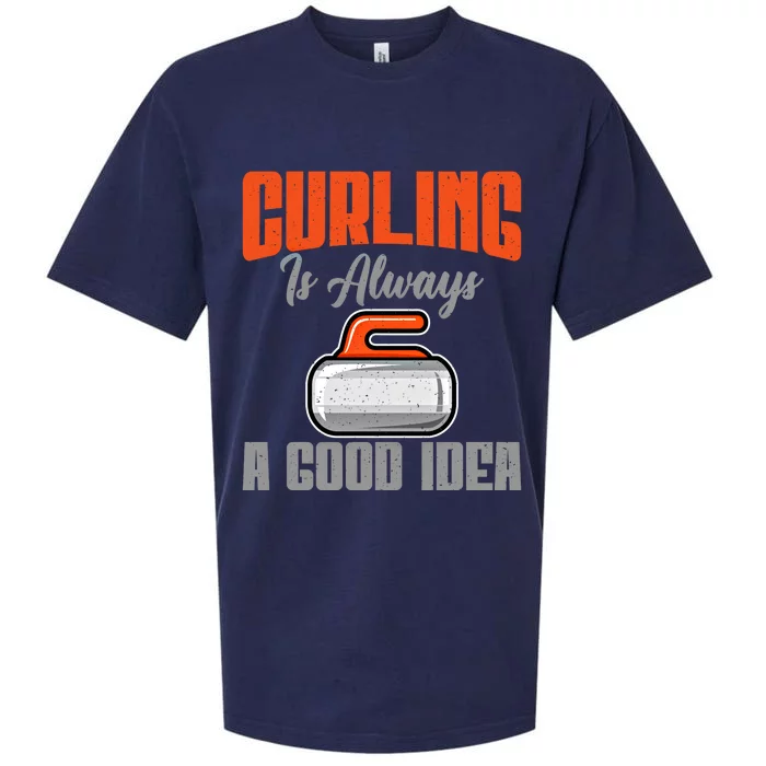 Curling Is Always A Good Idea Curling Great Gift Sueded Cloud Jersey T-Shirt