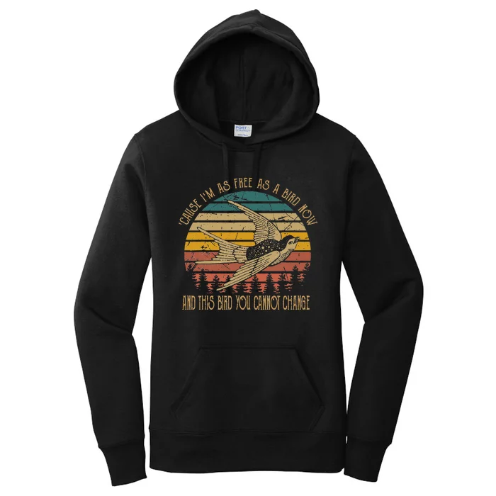 Cause IM As Free As A Birds Now Country Music Lover Women's Pullover Hoodie