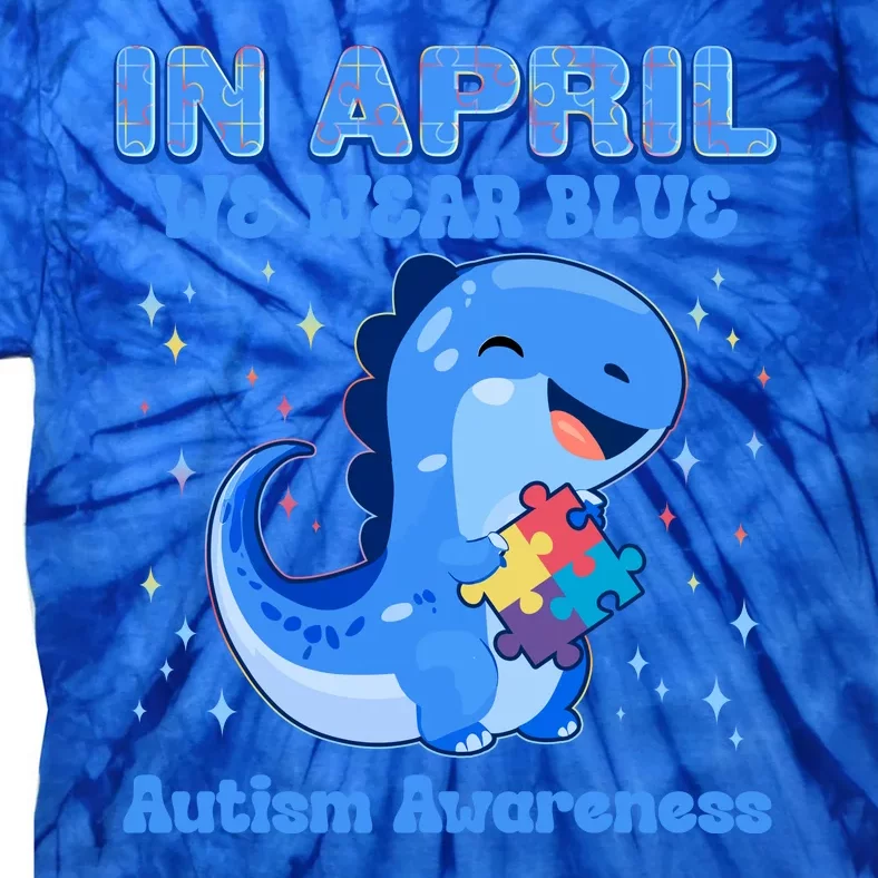 Cute In April We Wear Blue Autism Awareness Blue Dinosaur Tie-Dye T-Shirt