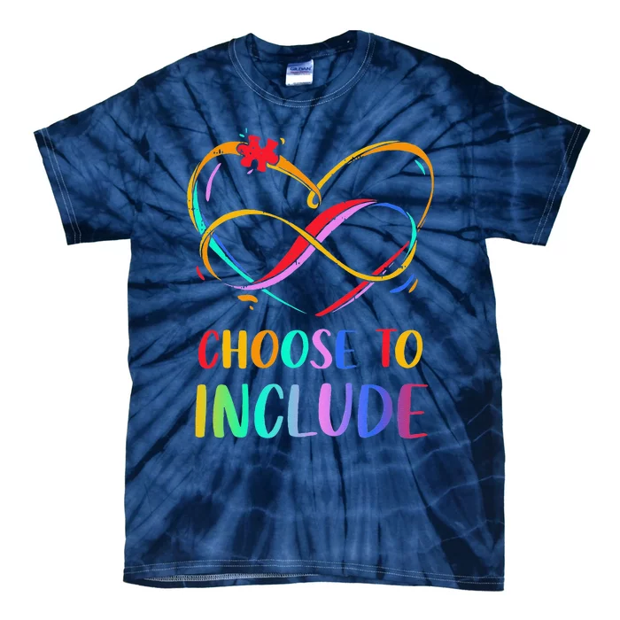 Choose Include Autism Day Teacher School Women Tie-Dye T-Shirt