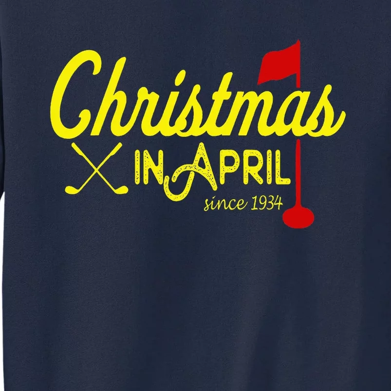 Christmas In April Golf Majors And Tournaments Tall Sweatshirt