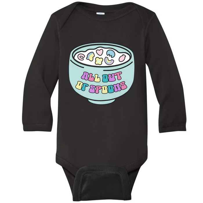 Chronic Illness All Out Of Spoons Invisible Illness Disability Baby Long Sleeve Bodysuit