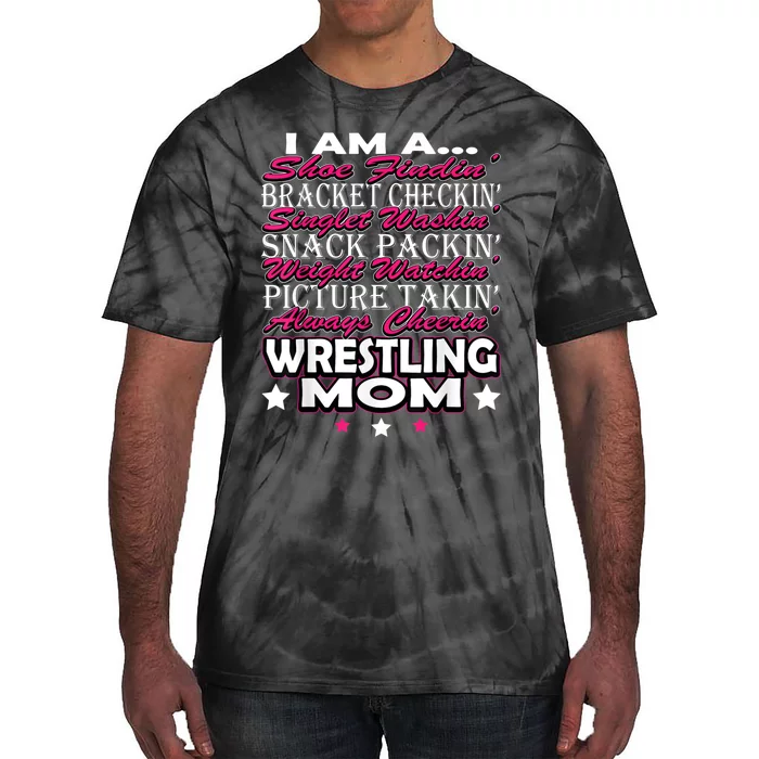 Cute I Am A Wrestling Mom Mamafor Women Tie-Dye T-Shirt