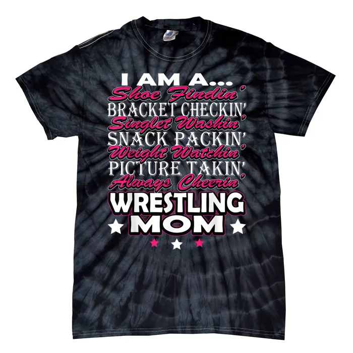 Cute I Am A Wrestling Mom Mamafor Women Tie-Dye T-Shirt