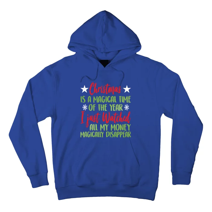 Christmas Is A Magical Time Of The Year Cool Ugly Xmas Gift Hoodie