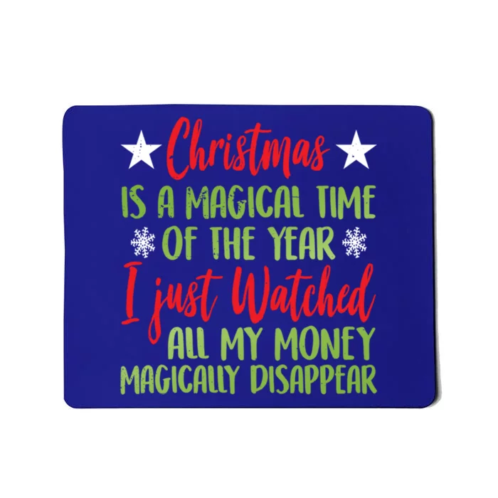 Christmas Is A Magical Time Of The Year Cool Ugly Xmas Gift Mousepad