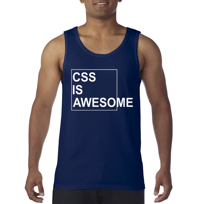 CSS Is Awesome Programmers Software Developer Tank Top