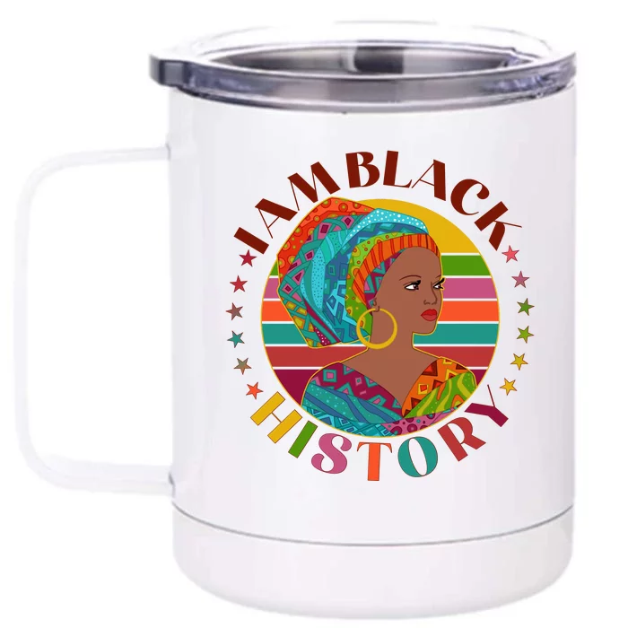 Colorful I Am Black History Front & Back 12oz Stainless Steel Tumbler Cup