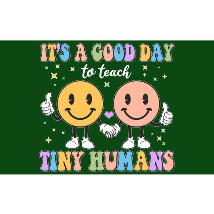 Cute It's A Good Day To Teach Tiny Humans Back To School Bumper Sticker