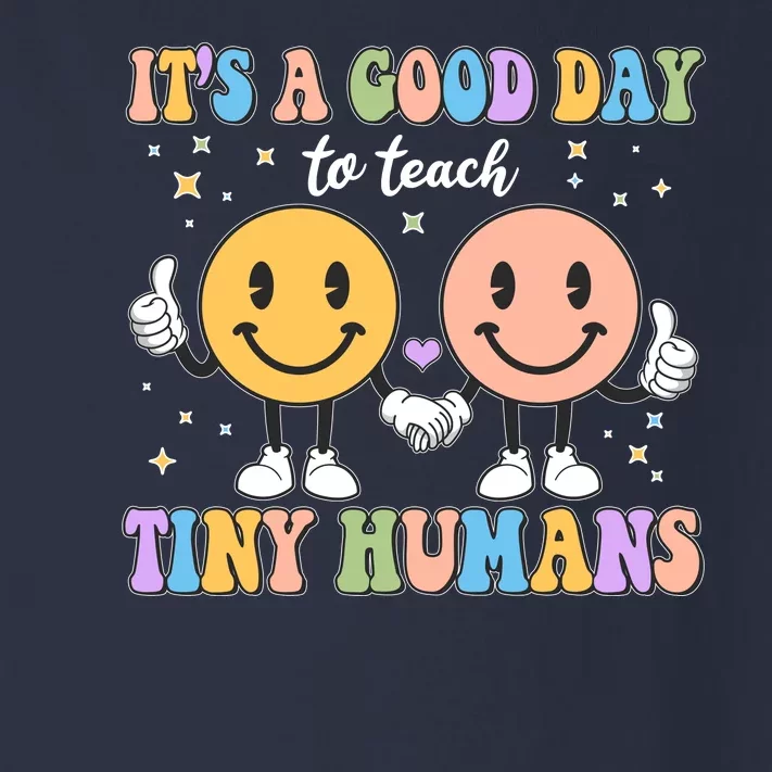 Cute It's A Good Day To Teach Tiny Humans Back To School Toddler Long Sleeve Shirt