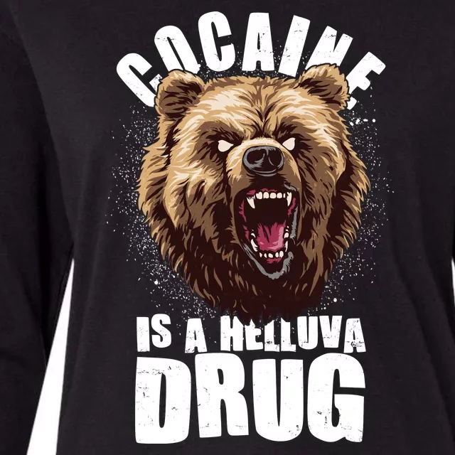 Cocaine Is A Helluva Drug Bear Womens Cotton Relaxed Long Sleeve T-Shirt