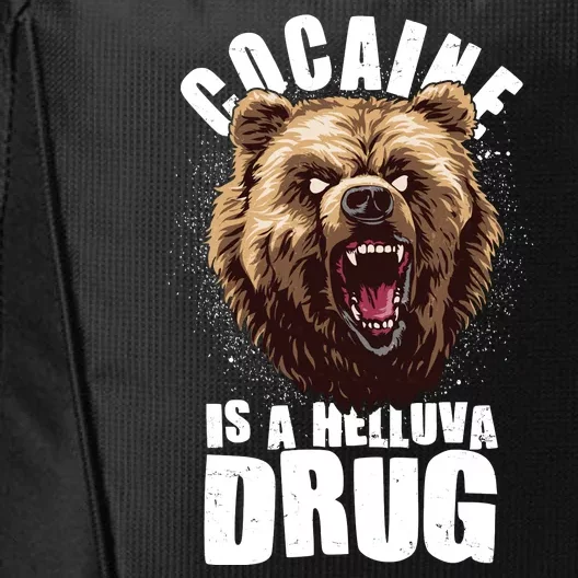 Cocaine Is A Helluva Drug Bear City Backpack