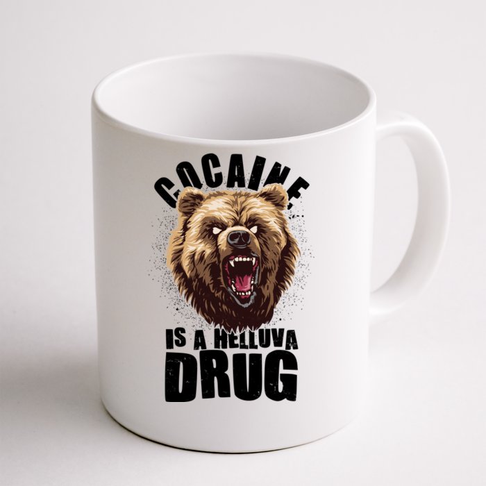 Cocaine Is A Helluva Drug Bear Front & Back Coffee Mug