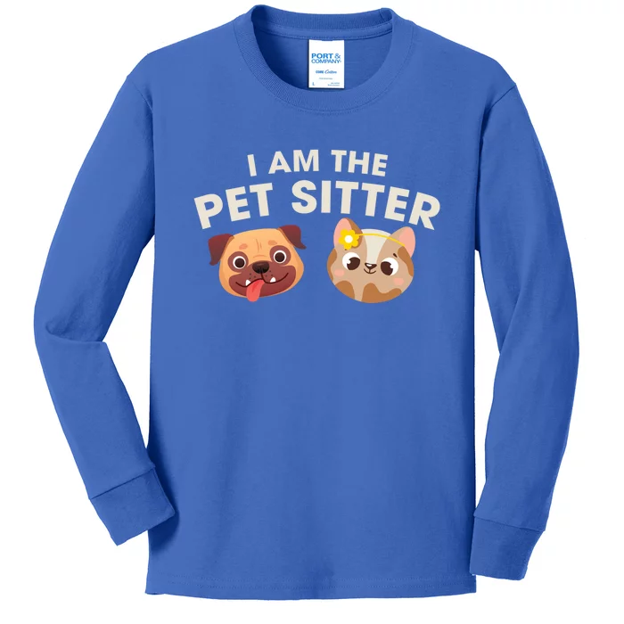 Cute I Am The Pet Sitter Dog Cat Gift Kids Long Sleeve Shirt