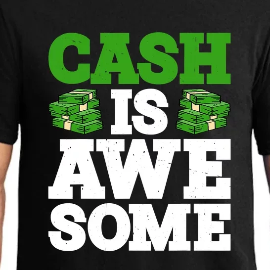 Cash Is Awesome Pajama Set