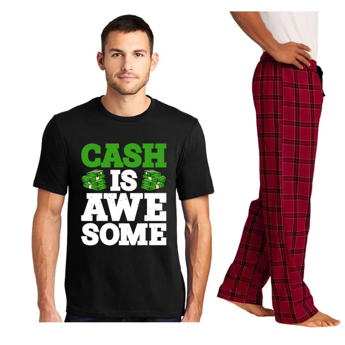 Cash Is Awesome Pajama Set