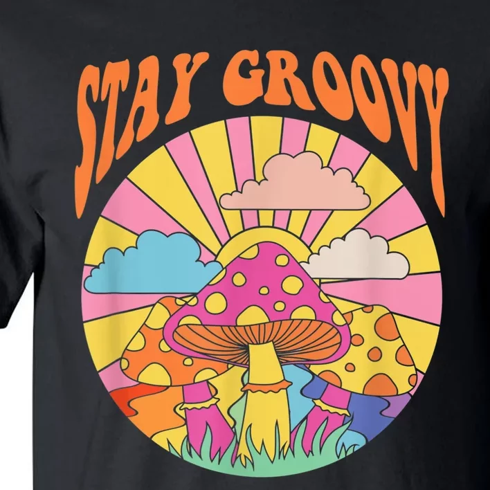 Cute Indie Aesthetic Mushroom Stay Groovy Retro 70s Hippie Tall T-Shirt