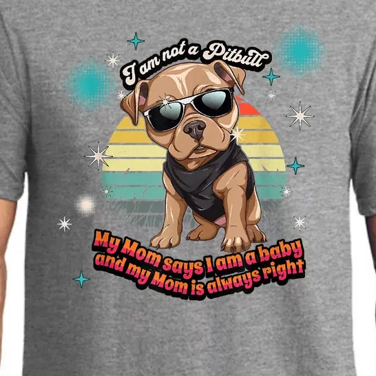 Cute I Am Not A Pitbull Funny Pitbull Dog Owners Gifts Pajama Set