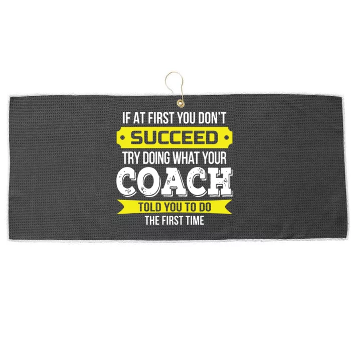 Coach If At First You Dont Succeed Funny Gift Large Microfiber Waffle Golf Towel