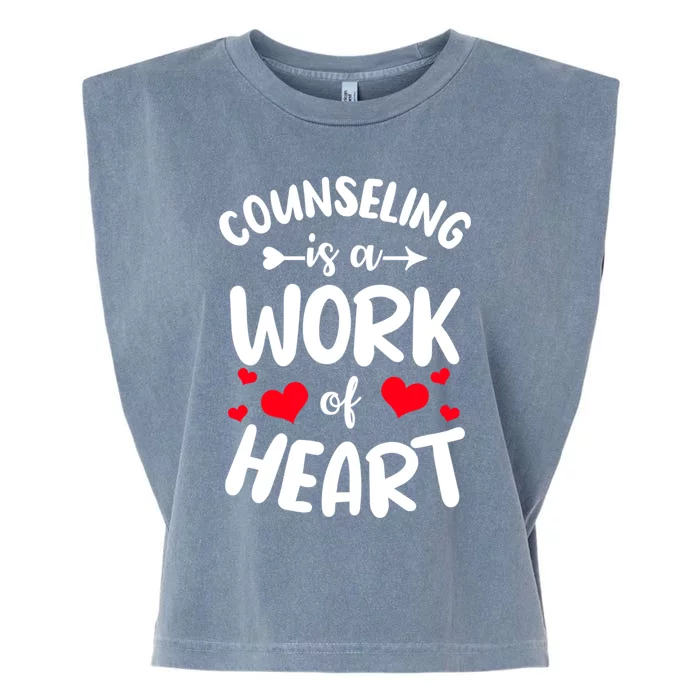 Counseling Is A Work Of Heart Guidance Counselor Funny Gift Garment-Dyed Women's Muscle Tee