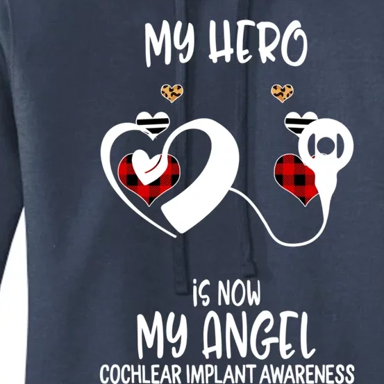 Cochlear Implant Awareness Remembrance Hero Is Now My Angel Gift Women's Pullover Hoodie