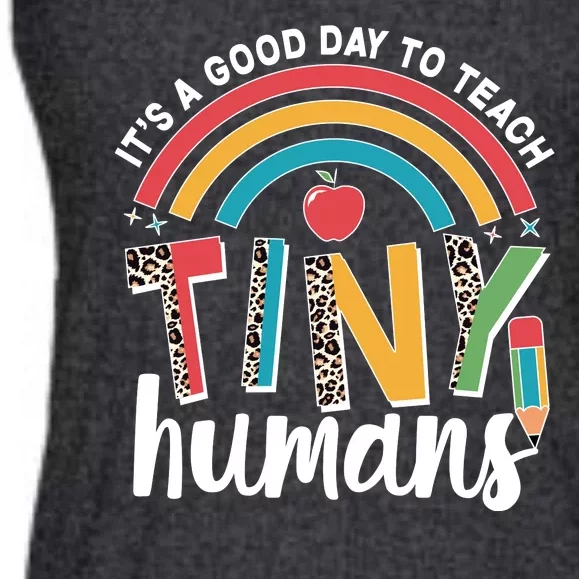 Cute It's A Good Day To Teach Tiny Humans Ladies Essential Flowy Tank