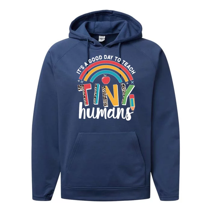 Cute It's A Good Day To Teach Tiny Humans Performance Fleece Hoodie