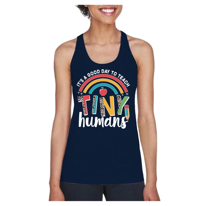 Cute It's A Good Day To Teach Tiny Humans Women's Racerback Tank