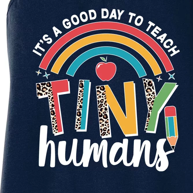 Cute It's A Good Day To Teach Tiny Humans Women's Racerback Tank