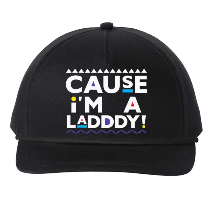 Cause IM A Lady 90s Snapback Five-Panel Rope Hat