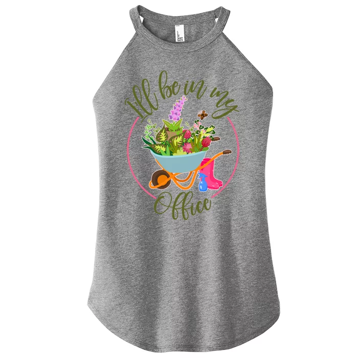 Cute I'll Be In My Office Gardening Fan Women’s Perfect Tri Rocker Tank