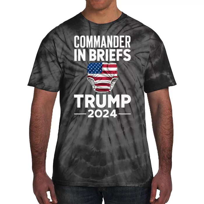 Commander In Briefs Trump 2024 Tie-Dye T-Shirt