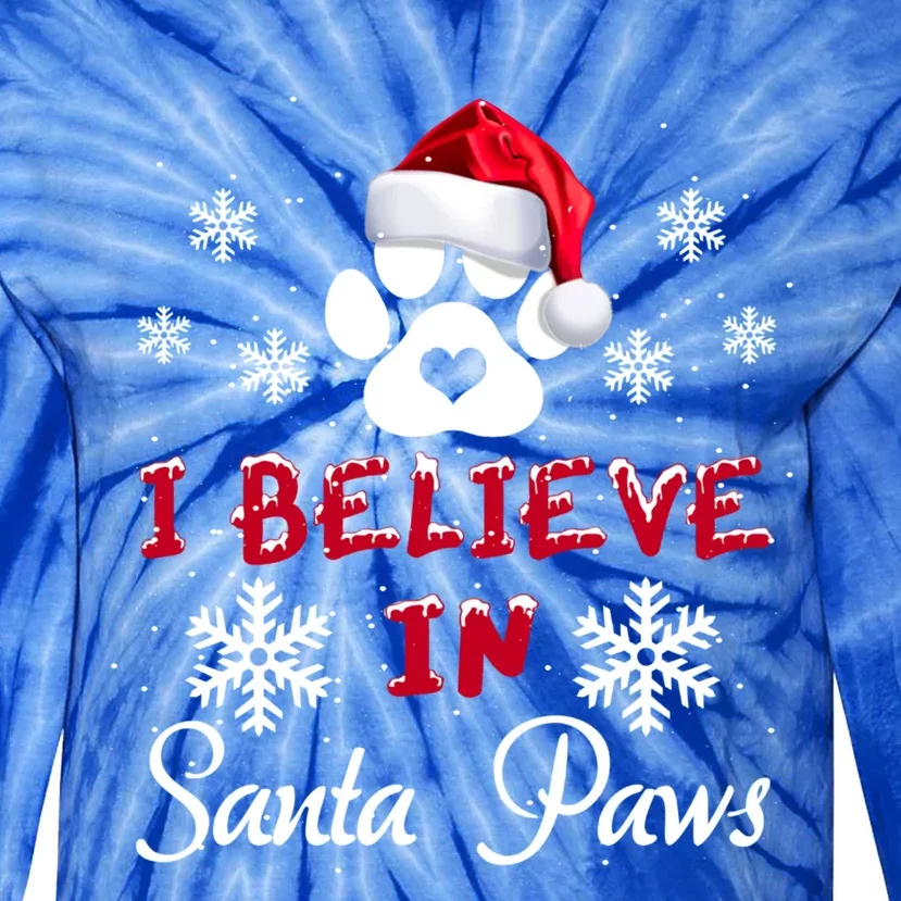 Christmas I Believe In Santa Paws Gift Tie-Dye Long Sleeve Shirt