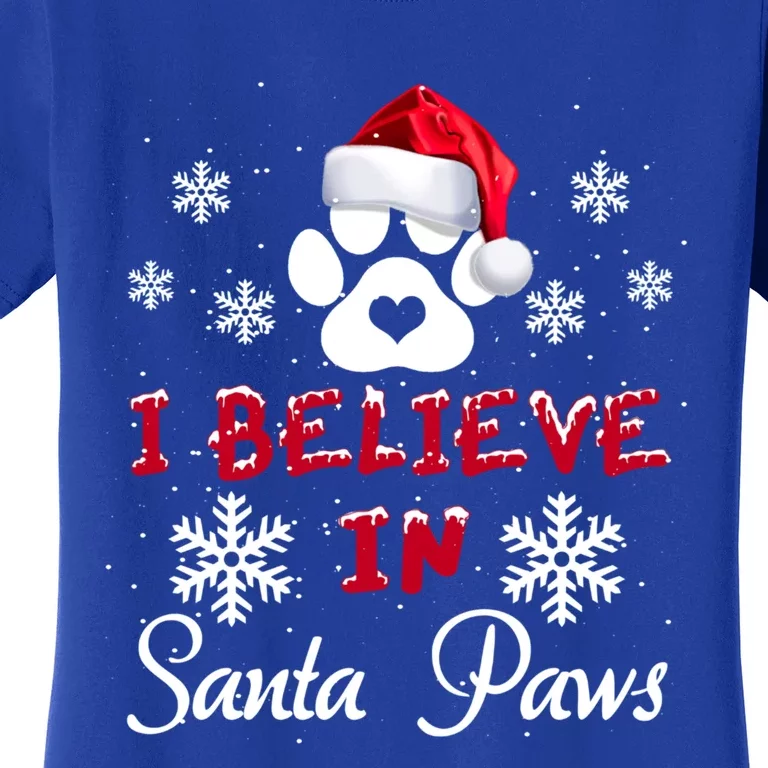 Christmas I Believe In Santa Paws Gift Women's T-Shirt